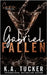 Gabriel Fallen by Tucker, K. a.