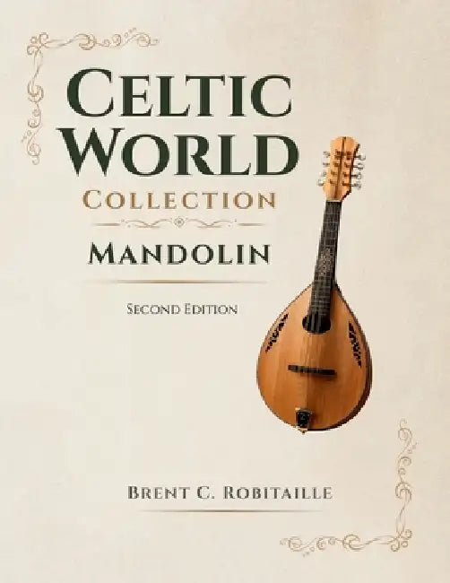 Celtic World Collection - Mandolin by Brent Robitaille