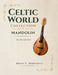 Celtic World Collection - Mandolin by Brent Robitaille
