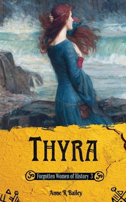Thyra by Bailey, Anne R.