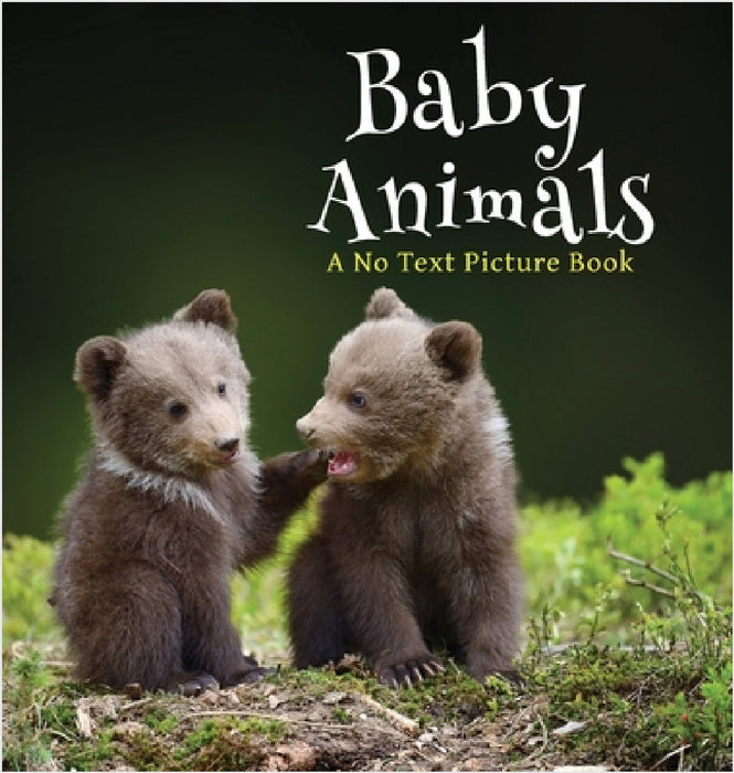 Baby Animals, A No Text Picture Book: A Calming Gift for Alzheimer Patients and Senior Citizens Living With Dementia by Lasting Happiness