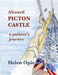 Aboard Picton Castle: A painter's journey by Helen Opie, Andrew Wetmore, Rebekah Wetmore