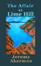 The Affair at Lime Hill by Jeremy Akerman