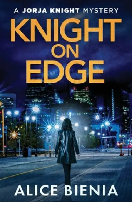 Knight On Edge by Alice Bienia