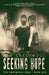 Seeking Hope: Post-Apocalyptic Thriller by Kim Cresswell