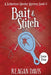 Bait & Stitch: A Knitorious Murder Mystery by Reagan Davis