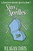 Sins & Needles: A Knitorious Murder Mystery by Reagan Davis