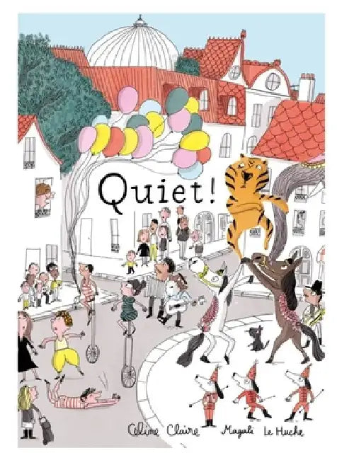 Quiet! by Céline Claire