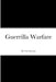 Guerrilla Warfare Large Print by Che Guevara