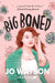 Big Boned by Jo Watson