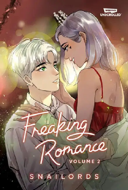 Freaking Romance Volume Two: A Webtoon Unscrolled Graphic Novel by Snailords