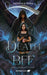 Death Is My Bff by Katarina E. Tonks