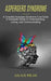 Aspergers Syndrome: A Complete Aspergers Syndrome Cure Guide (A Complete Guide to Understanding, Loving, and Communicating) by Julius Mejia