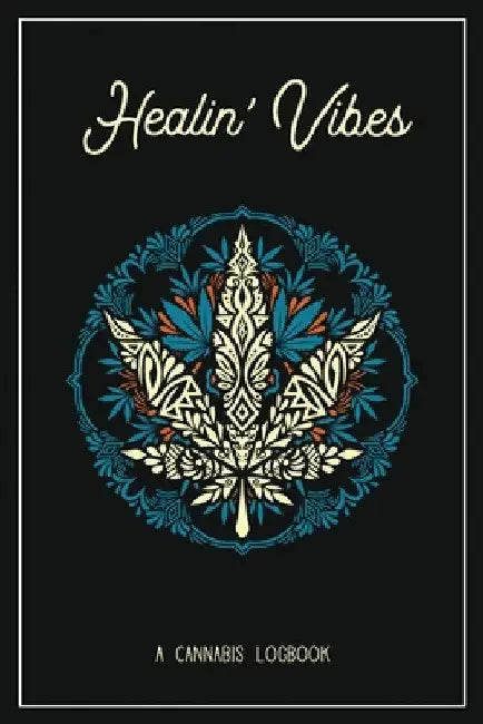 Healin' Vibes by Wellness Warrior Press