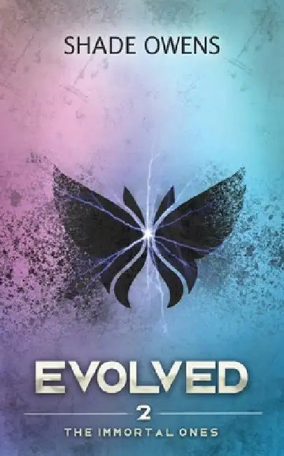 Evolved by Shade Owens