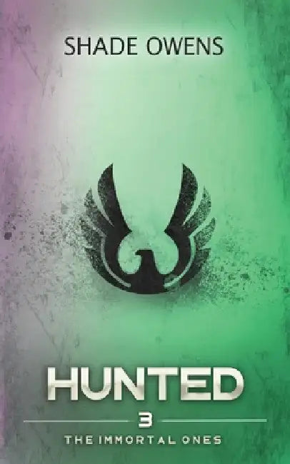 Hunted by Shade Owens
