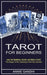 Tarot for Beginners: Learn the Symbolism, Secrets, and History of Tarot (The Magic of the Opening of the Key Spread) by Annie Gandhi