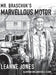 Mr. Braschuk's Marvellous Motor by Leanne Jones, Andrew A. Currie