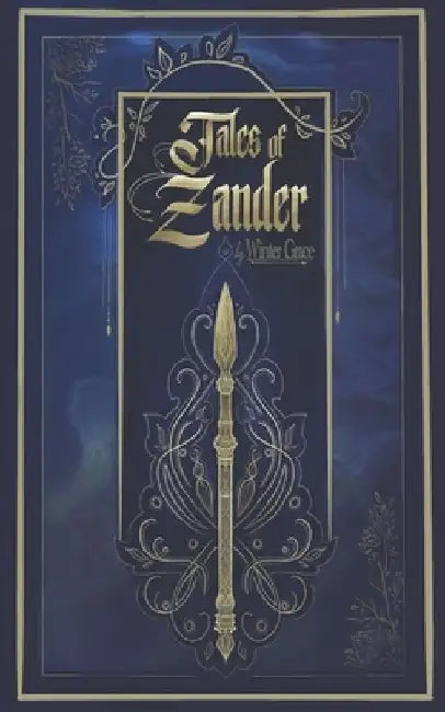 Tales of Zander by M. Adelle Laporte