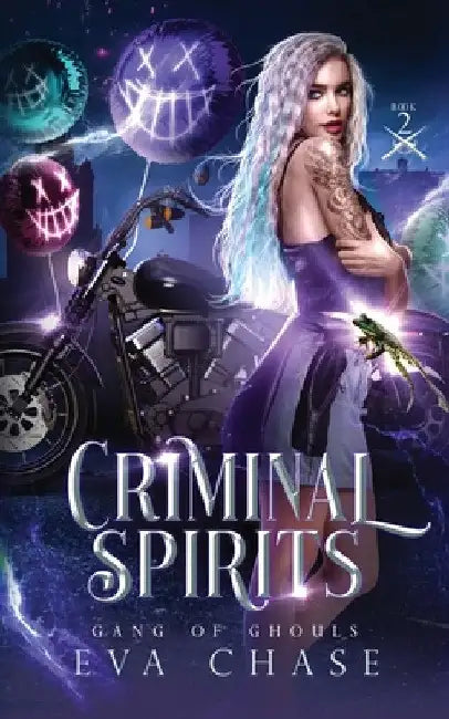 Criminal Spirits by Eva Chase