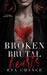 Broken Brutal Hearts: A Crooked Paradise Novel by Eva Chance