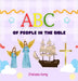 ABC of People in the Bible by Kong, Chelsea