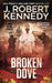 Broken Dove by J. Robert Kennedy