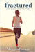 Fractured by Larson, Meggan