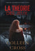 La Théorie Des Jeux: Crimes et enquêtes: Thrillers judiciaires de Katerina Carter by Colleen Cross