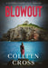 Blowout: A Katerina Carter Fraud Legal Thriller by Colleen Cross