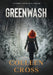 Greenwash by Colleen Cross