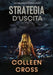 Strategia d'Uscita: Un Thriller di Katerina Carter by Colleen Cross