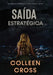 Saída Estratégica: Um thriller investigativo de Katerina Carter by Colleen Cross