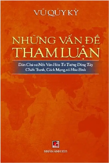 Những Vấn Đề Tham Luận by Vu, Quy Ky