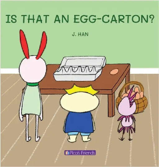 Is That an Egg-Carton?: A book children will find entertaining, educational and visually engaging. Let's practice counting! by Han, J.