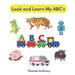 Look and Learn My ABC's: Phonics Fun For Beginner Readers by Little World Readers