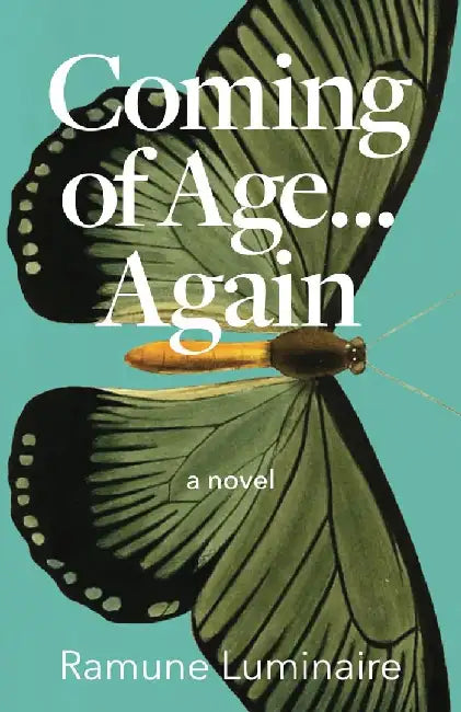 Coming of Age... Again by Ramune Luminaire