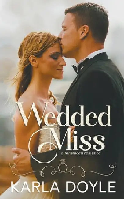 Wedded Miss by Karla Doyle