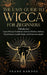 The Easy Guide to Wicca for Beginners: 2 Books in 1 - Learn Wiccan Traditions, Eclectic Witches, Solitary Practitioners, Candle Magic, and Protection by Frank Bawdoe