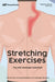 Stretching exercices: The self-massage essentials by Massoguide, Maxime Marois