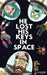 He Lost His Keys in Space by Lang, Lizzy