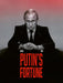 Putin's Fortune by Gildas Java, Yvonnick Denoël