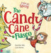 The Candy Cane Fiasco: A Christmas Storybook Filled with Humor and Fun by Hilz, Rachel