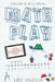 Math Play by Brian Aspinall
