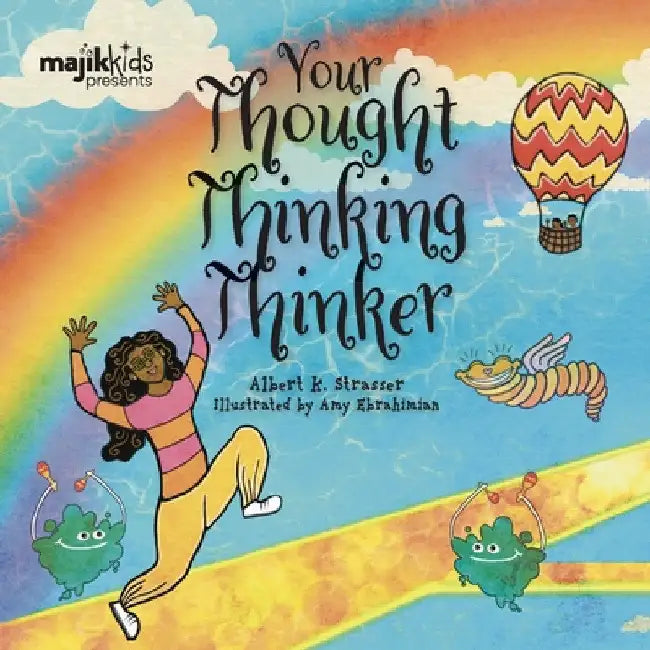Your Thought Thinking Thinker by Albert Strasser