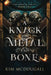 A Knack for Metal and Bone by Kim McDougall
