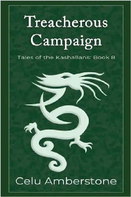 Treacherous Campaign by Amberstone, Celu