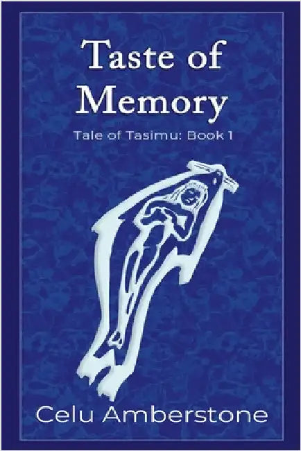 Taste of Memory by Amberstone, Celu