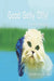 Good Golly Olly! by Kathy Macdougall