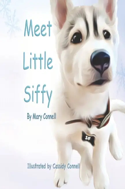 Meet Little Siffy by Mary Connell